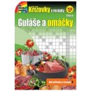 Křížovky s recepty 6 - Guláše a omáčky Kniha