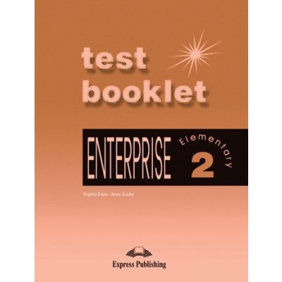 Enterprise 2 elementary Test booklet – Hledejceny.cz