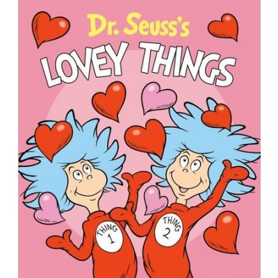 Dr. Seusss Lovey Things