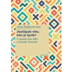 Jestlipak víte, kdo je lyrik? - Jana Čeňková – Hledejceny.cz