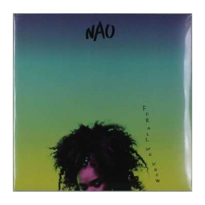 2LP NAO: For All We Know