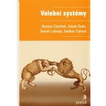 Volební systémy Roman Chytilek; Jakub Šedo – Hledejceny.cz