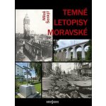 Temné letopisy moravské – Zboží Dáma