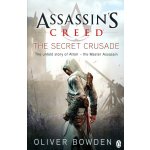 Assassin's Creed: Secret Crusade Oliver Bowden – Hledejceny.cz