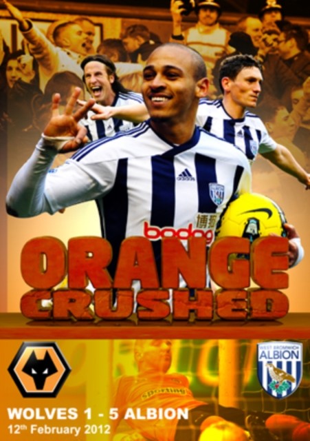 Wolves 1 West Bromwich Albion 5 - 12th February 2012 - Orange Crushed DVD