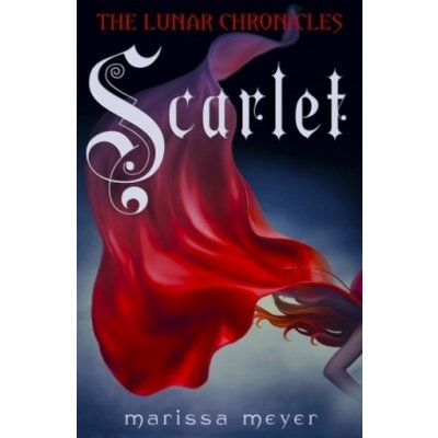 Lunar Chronicles: Scarlet