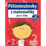 Pětiminutovky z Matematiky pro 5. třídu - Petr Šulc – Hledejceny.cz