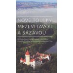 Nové toulky mezi Vltavou a Sázavou - Ve stopách posledního konopišťského pána Ferdinanda d’Este – Hledejceny.cz