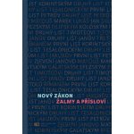 Nový zákon Žalmy a Přísloví – Hledejceny.cz
