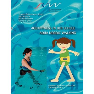 Aqua Fitness in der Schule & Aqua Nordic Walking – Hledejceny.cz