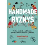 Handmade byznys - Konečná Hana – Hledejceny.cz