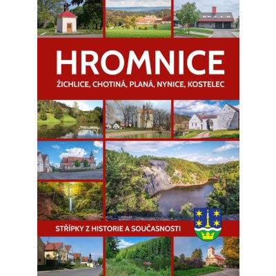 Hromnice - střípky z historie a současnosti – Hledejceny.cz