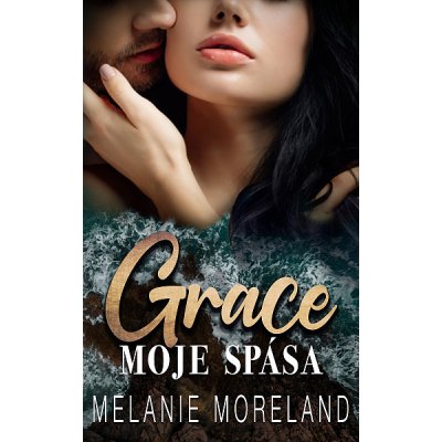 Grace, moje spása – Hledejceny.cz