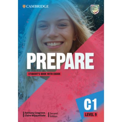 Prepare, Second Edition - Level 9 Student´s Book with eBook – Zbozi.Blesk.cz