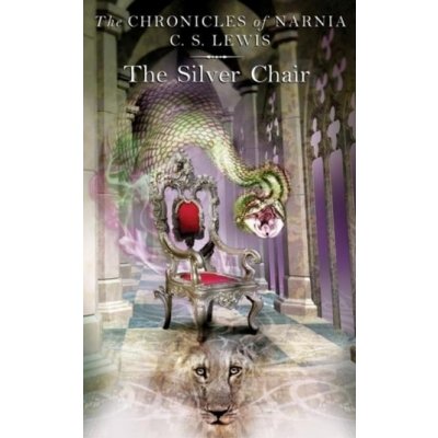 The Silver Chair. Der silberne Sessel, englische Ausgabe - C. S. Lewis