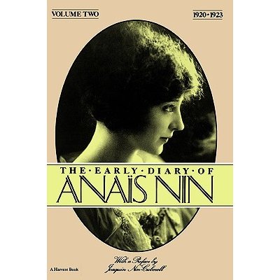 The Early Diary of Anais Nin, Vol. 2 1920-1923 Nin Anais – Hledejceny.cz