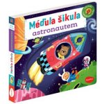 MÉĎULA ŠIKULA ASTRONAUTEM – Obrázky s pohyblivými prvky – Hledejceny.cz