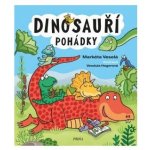 Dinosauří pohádky - Veselá Markéta – Zbozi.Blesk.cz