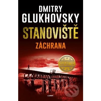 Stanoviště - Záchrana - Dmitry Glukhovsky – Sleviste.cz
