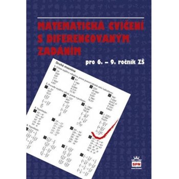 Matematická cvičení s diferencovaným zadáním pro 6.-9. ročník ZŠ - Kučinová E.