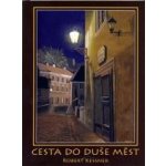 Cesta do duše měst – Hledejceny.cz