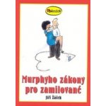 Murphyho zákony pro zamilované – Hledejceny.cz