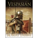 Vespasián 3 - Falešný římský bůh - Robert Fabbri