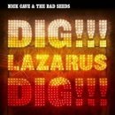 Cave Nick & Bad Seeds - Dig Lazarus Dig! LP