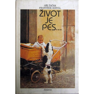 Život je pes – Hledejceny.cz