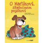 O Hafíkovi, statečném pejskovi - Helena Vrábková, Nela Korbelová – Hledejceny.cz