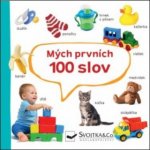 Mých prvních 100 slov Svojtka & Co. s. r. o. – Hledejceny.cz