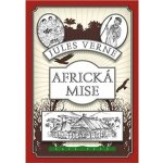 Africká mise - Verne Jules – Zboží Mobilmania