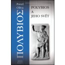 Kniha Polybios a jeho svět - Pavel Oliva