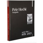 Petr Hecht - FOTOGRAFIE archiv číslo 1 1978-2023