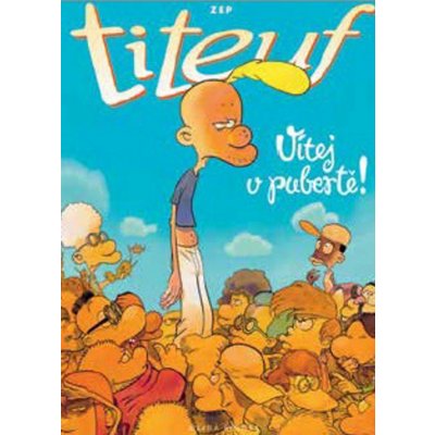 Titeuf - Vítej v pubertě! - ZEP – Zboží Mobilmania