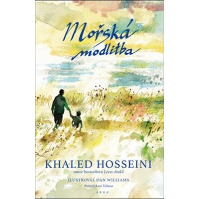 Mořská modlitba - Khaled Hosseini – Hledejceny.cz