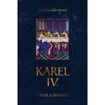 Karel IV. - Císař a synové – Zbozi.Blesk.cz