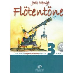 Jede Menge Flötentöne 3 + CD Barbara Ertl učebnice pro sopránovou zobcovou flétnu