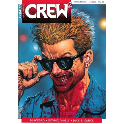 Crew2 č. 09 - Kyle Baker, Kevin Nowlan, Alan Moore, Juanjo Guarn – Hledejceny.cz