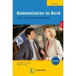 Kommunizieren im Beruf - Carsten Schmidt – Hledejceny.cz