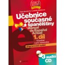 Učebnice současné španělštiny 1. díl + 3 audio CD Manual de Espaňol Actual