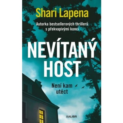 Nevítaný host - Shari Lapena – Zboží Mobilmania