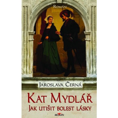 Černá Jaroslava - Kat Mydlář – Zbozi.Blesk.cz