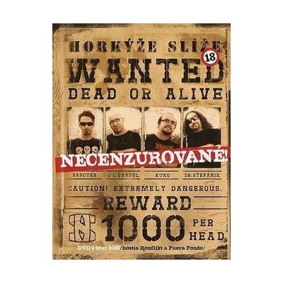 Horkýže slíže - Wanted Dead or Alive DVD – Sleviste.cz