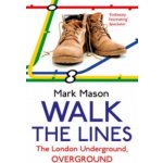 Walk the Lines - M. Mason – Hledejceny.cz