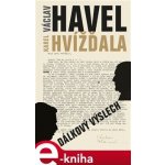 Dálkový výslech - Karel Hvížďala, Václav Havel – Hledejceny.cz