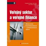 Veřejný sektor a veřejné finance - Ochrana F.,Pavel J.,Vítek L. a kolektiv – Hledejceny.cz