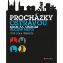 Procházky Ostravou