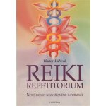 Reiki repetitorium - Nové dosud nezveřejněné informace - Walter Lübeck