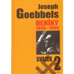 Deníky 1930-1934 - svazek 2 - Goebbels Joseph – Hledejceny.cz
